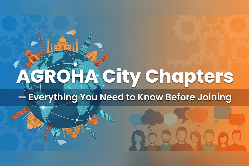 AGROHA City Chapters — Everything You Need to Know Before Joining