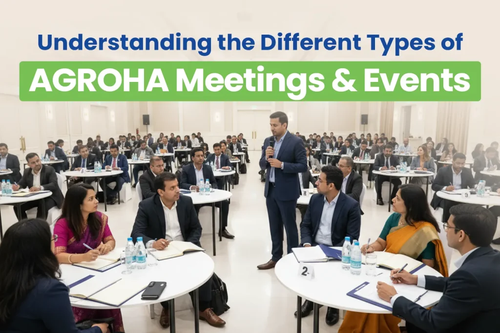 Understanding the Different Types of AGROHA Meetings & Events
