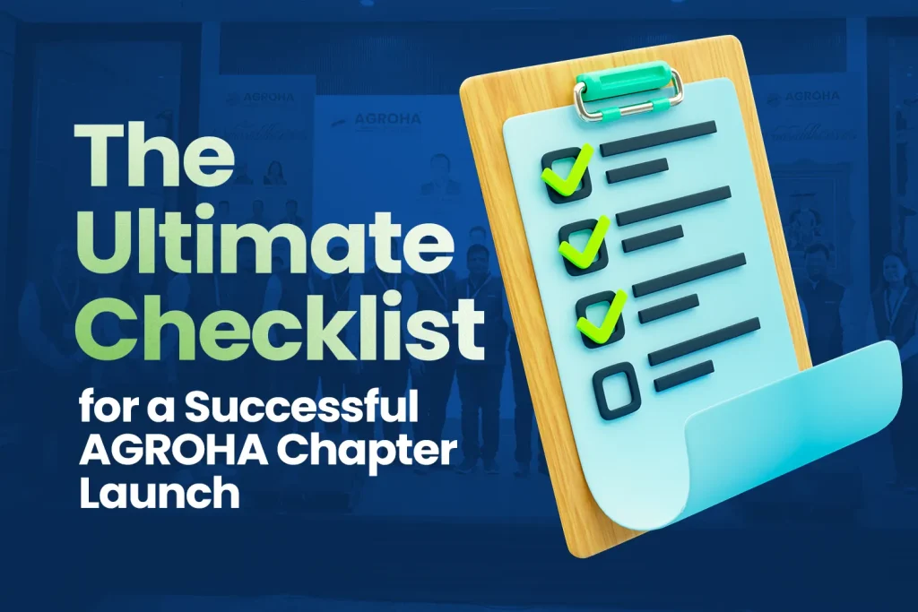 The Ultimate Checklist for a Successful AGROHA Chapter Launch